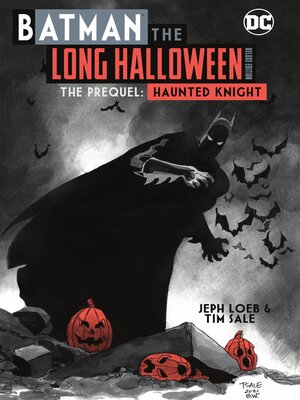 cover image of Batman: The Long Halloween The Prequel: Haunted Knight